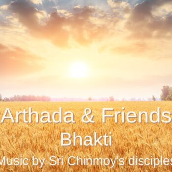 Bhakti – Arthada & Friends