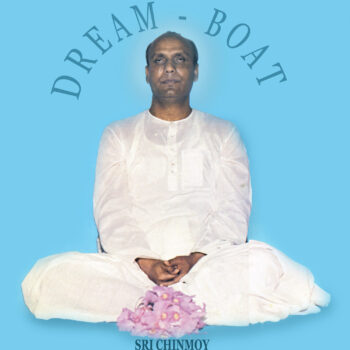 “Dream-Boat” – Passages From The Bhagavad Gita