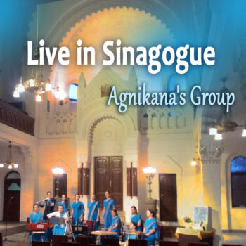 Agnikana’s Group “Live in der Synagoge“