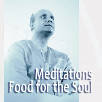 „Meditations: Food for the Soul“ (Meditationen: Nahrung für die Seele)