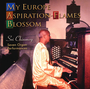 My Europe-Aspiration-Flames Blossom – Orgelmusik
