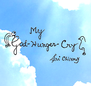 "My God-Hunger-Cry" Daily Poems 12-18 November