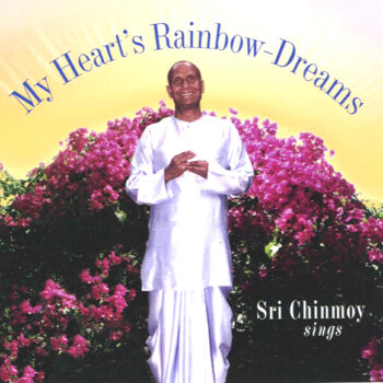 My Heart’s Rainbow-Dreams