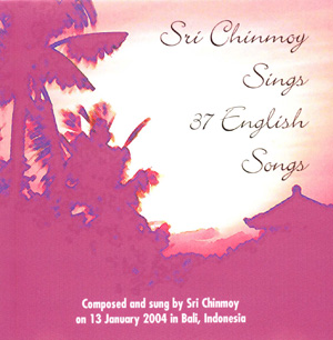 Sri Chinmoy singt 37 englische Lieder