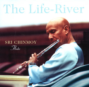 The Life-River – Flûte de Sri Chinmoy