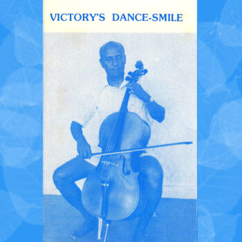 “Victory’s Dance-Smile 1” (cello)